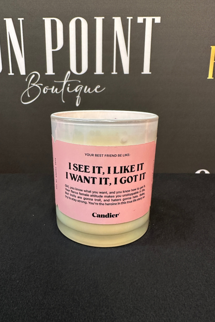I Got It Candlle